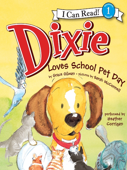 Cover image for Dixie Loves School Pet Day